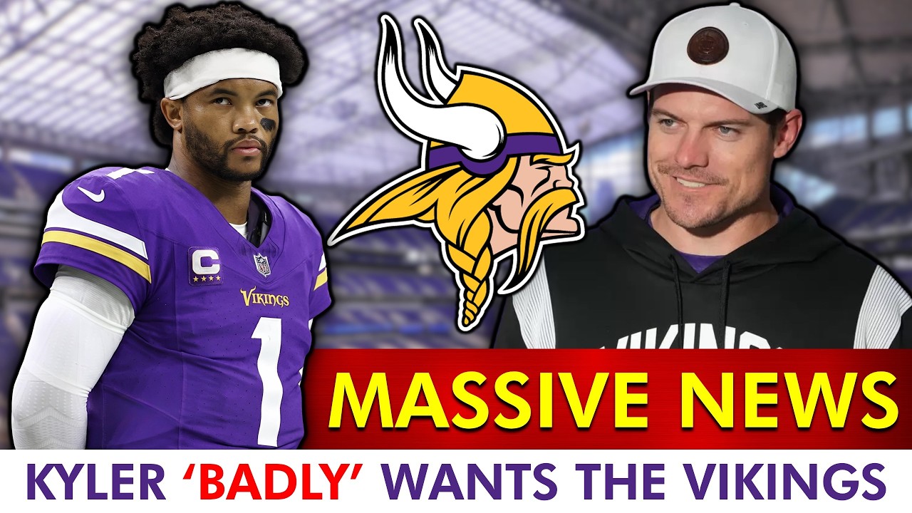 🚨Kyler Murray ‘BADLY’ Wants To Play For The Minnesota Vikings