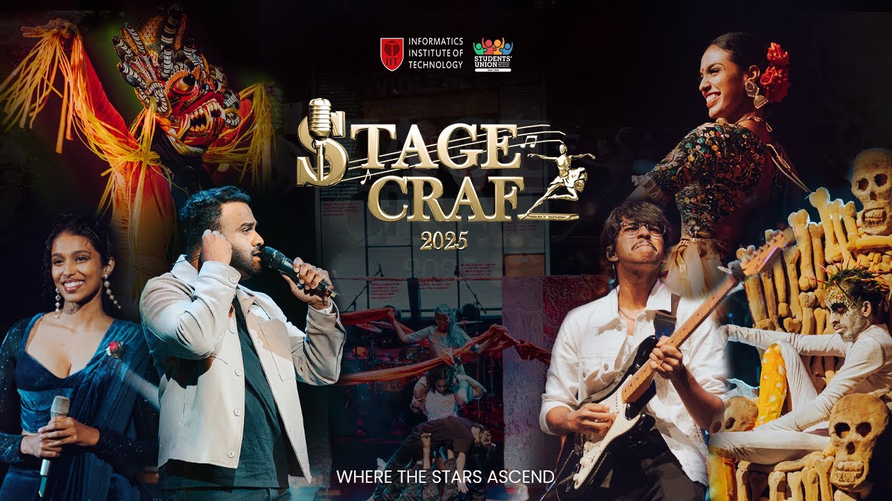 StageCraft 2025: Where Stars Ascend | 30.05.2025 | Informatics Institute of Technology