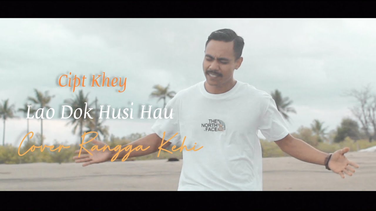 Lao Dok Husi Hau // Cover Rangga Kehi