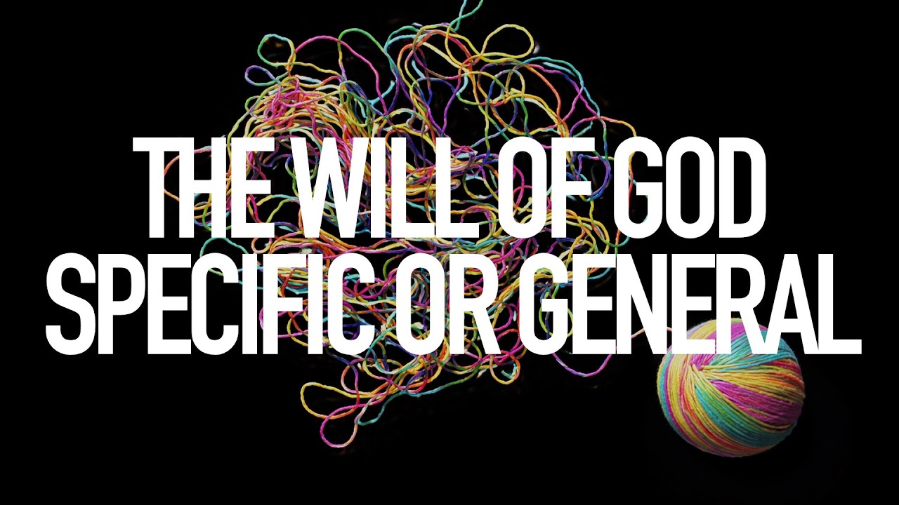 The Will Of God Specific Or General || Feb. 3rd, 2026 Wednesday
