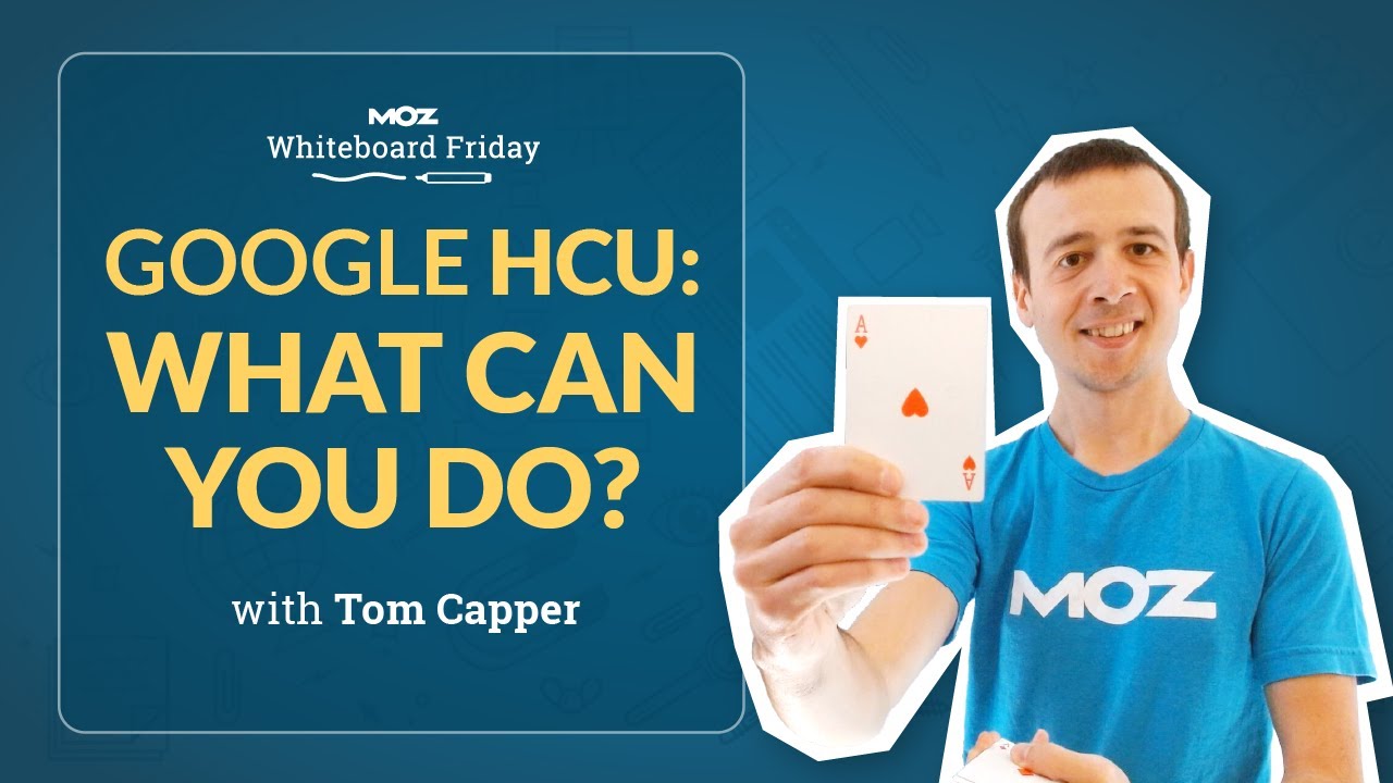 What Can You Do About Google&rsquo;s Helpful Content Update? | Whiteboard Friday | Tom Capper | 4K