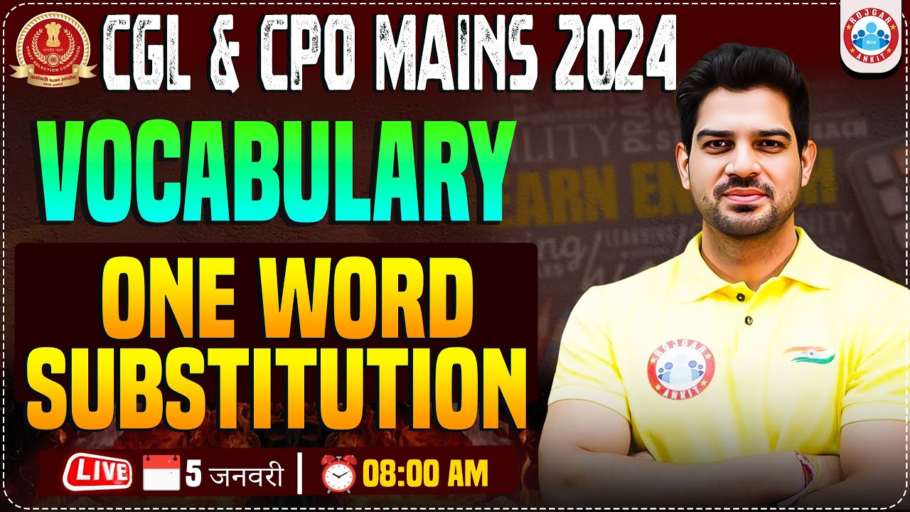 One Word Substitution Marathon Class | Vocabulary by Sanjeev Sir | SSC CGL & CPO English Grammar
