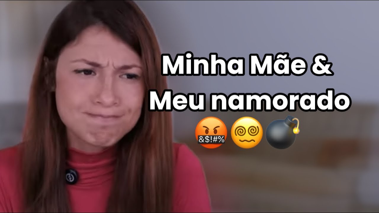 Minha mãe é...