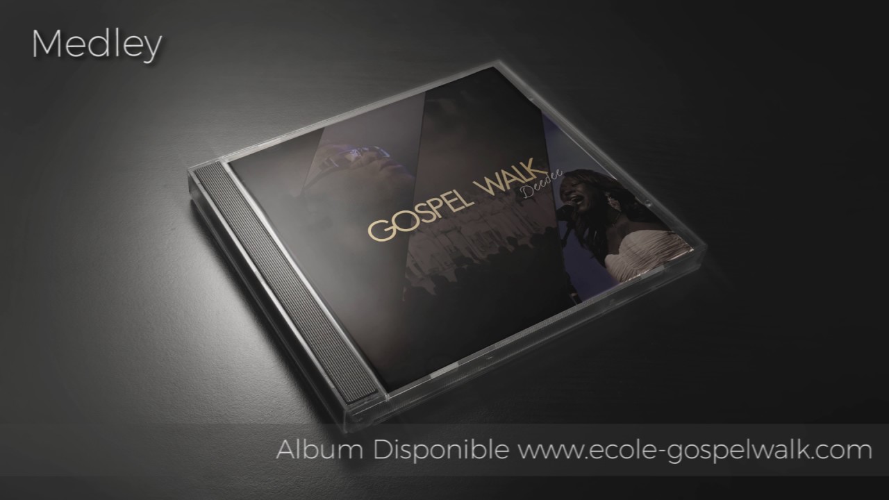 Gospel Walk - Medley (Album) feat Loïc Geffray