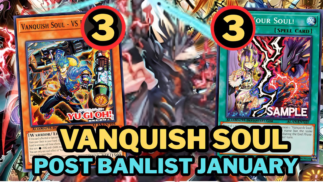 COMBOS VANQUISH SOUL 🚫 POST BANLIST JANUARY YUGIOH 2026