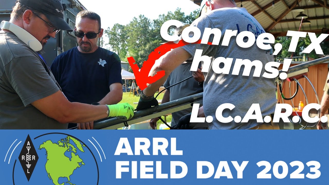 Lake Conroe Amateur Radio Club Field Day 2023! #fieldday #amateurradio #hamradio