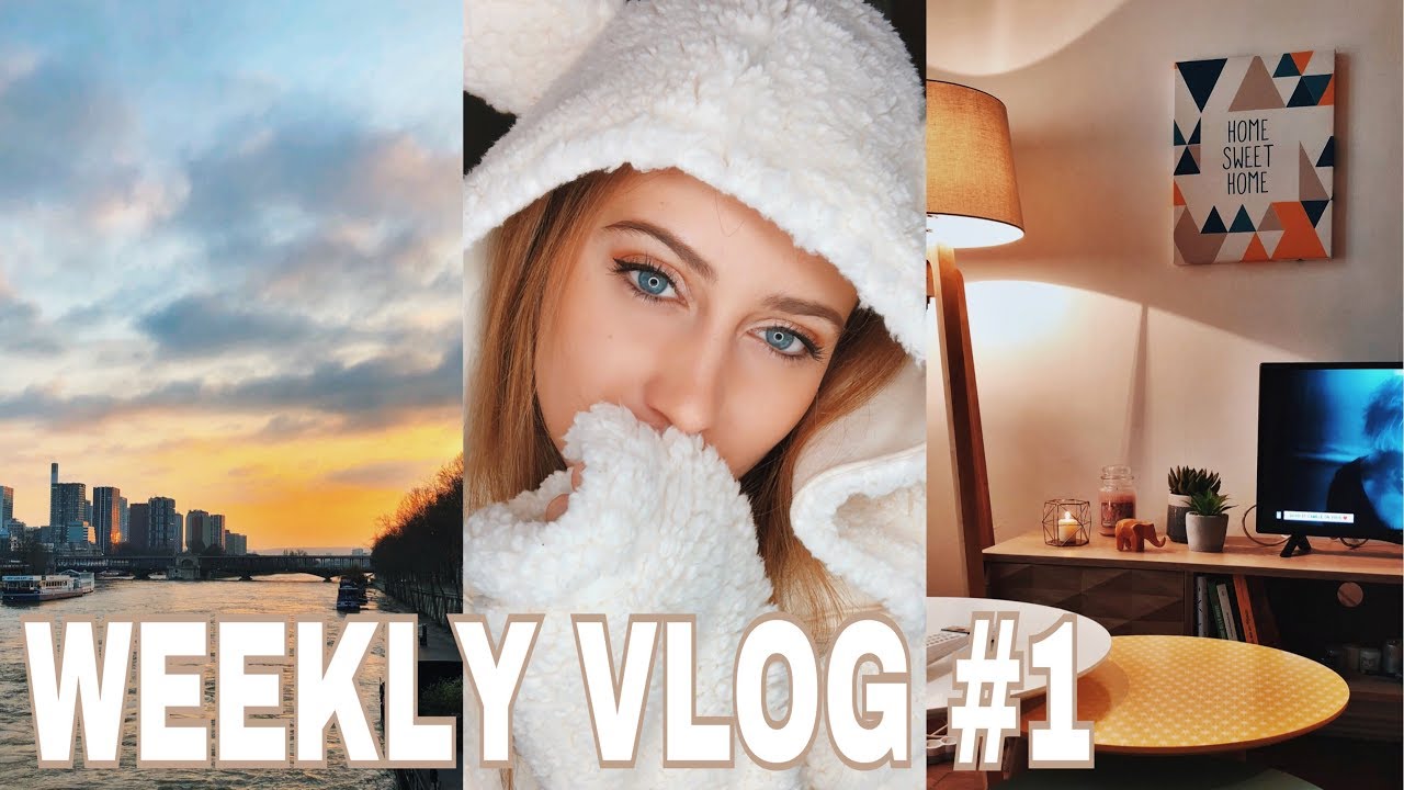 WEEKLY VLOG #1, LE DÉBUT DE L'AVENTURE