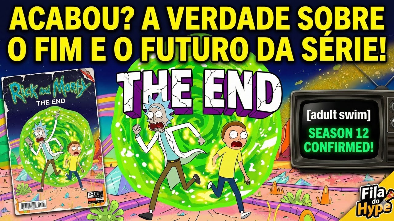 O Fim de Rick and Morty