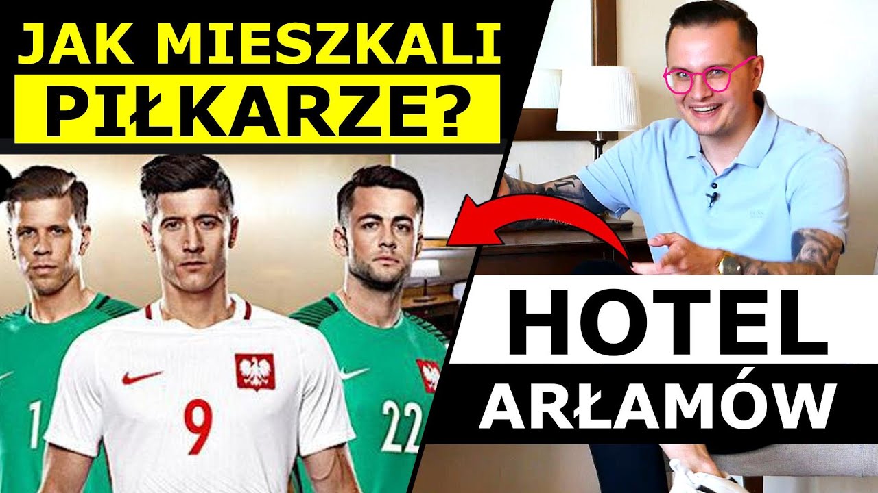 HOTEL ARŁAMÓW - JAK MIESZKALI PIŁKARZE REPREZENTACJI POLSKI?!