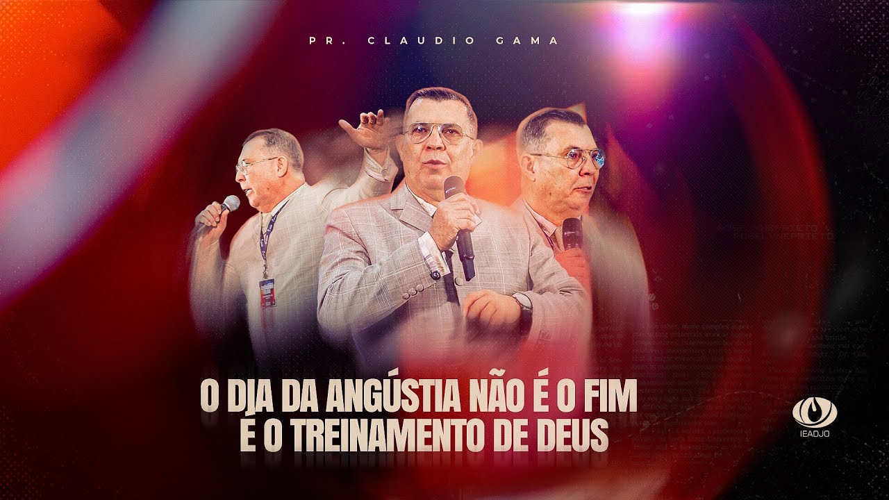O Dia da Angústia Não É o Fim — É o Treinamento de Deus | Pr. Claudio Gama