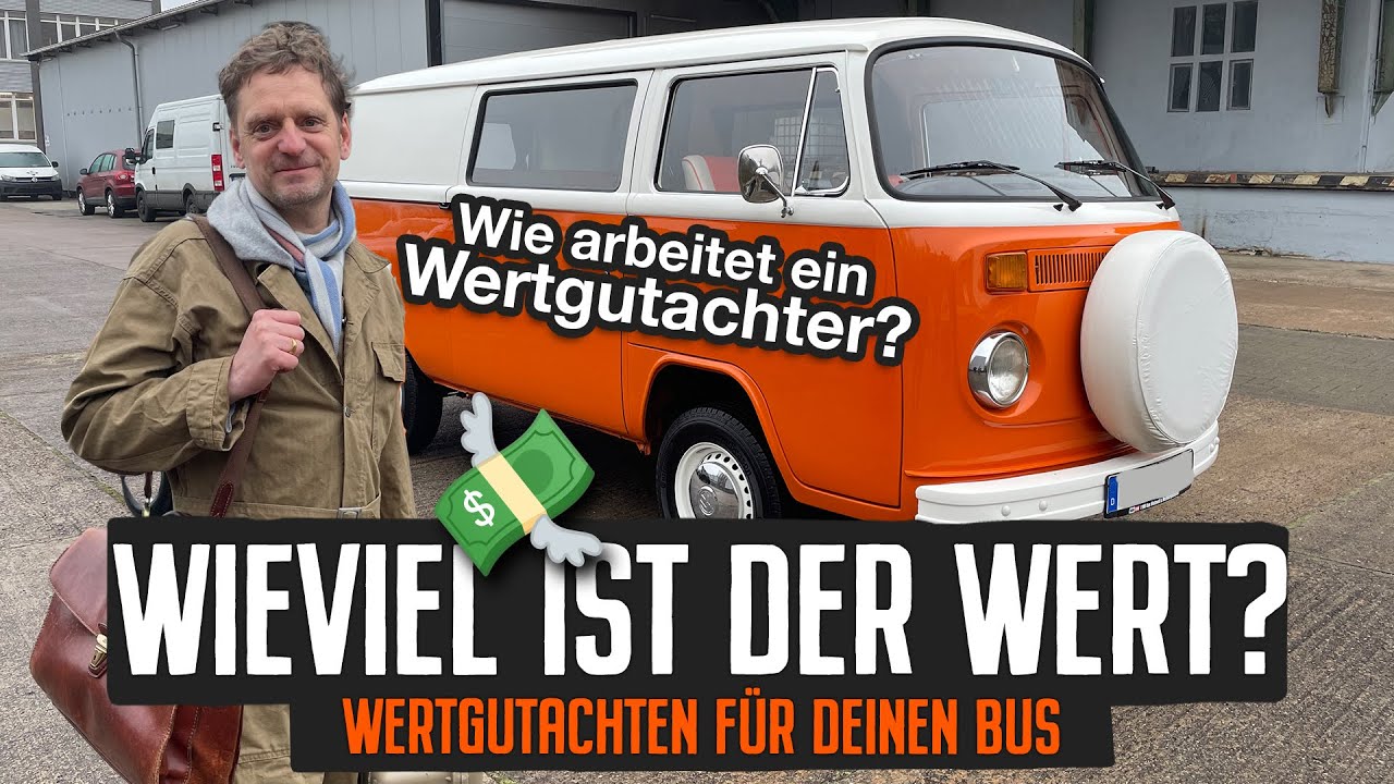 Wert-Gutachten für deinen VW Bulli - so gehts - #T1 #T2 #T3 #T4 #oldtimer