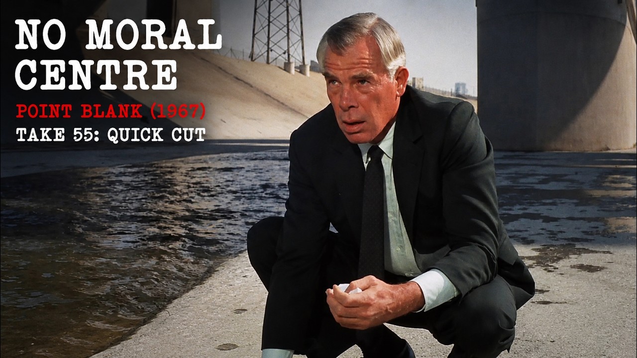 TAKE 55: Quick Cut | Point Blank (1967)