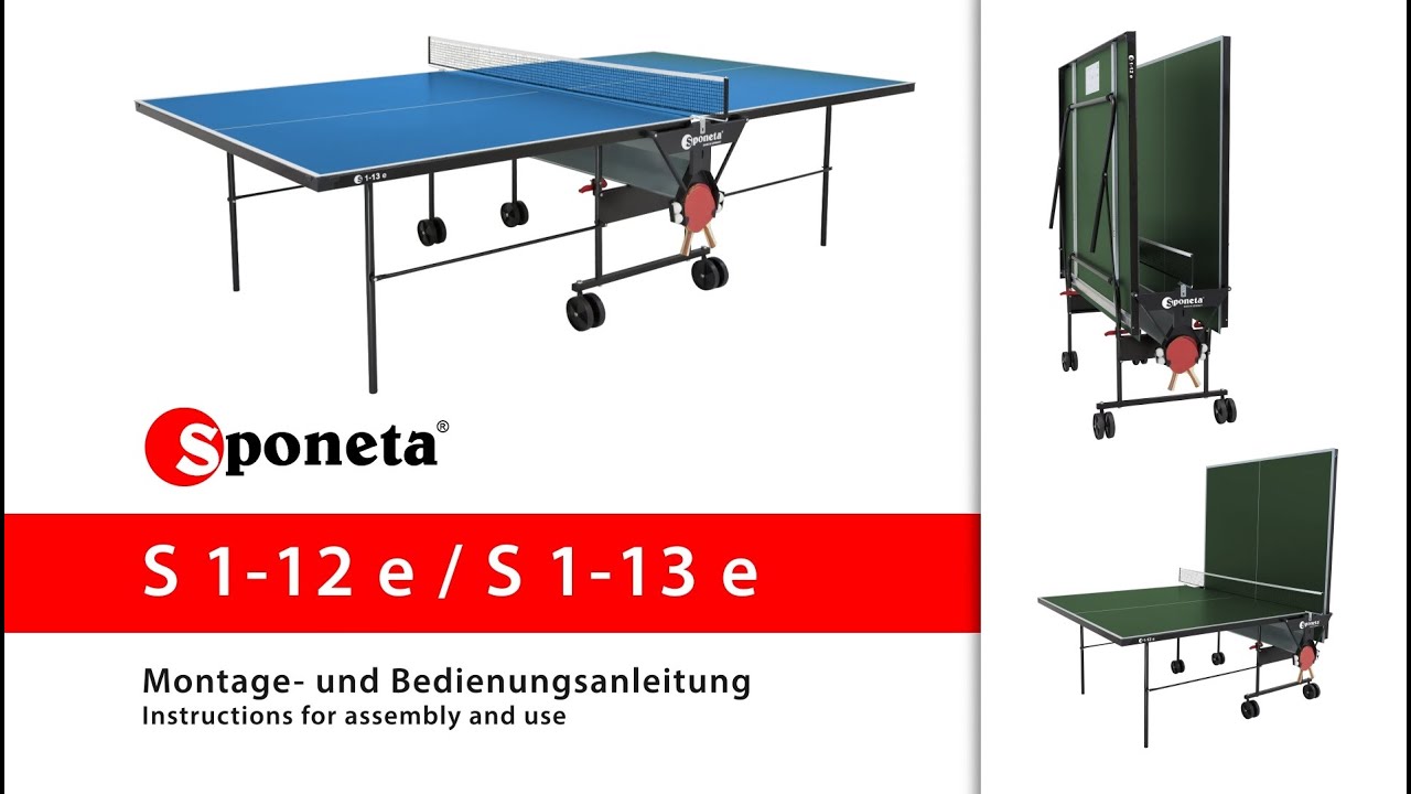 Sponeta S 1-12 e / S 1-13 e - Montageanleitung Tischtennistisch / Instructions for assembly and use