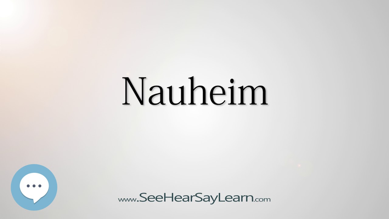 Nauheim (How to Pronounce Cities of the World)💬⭐🌍✅