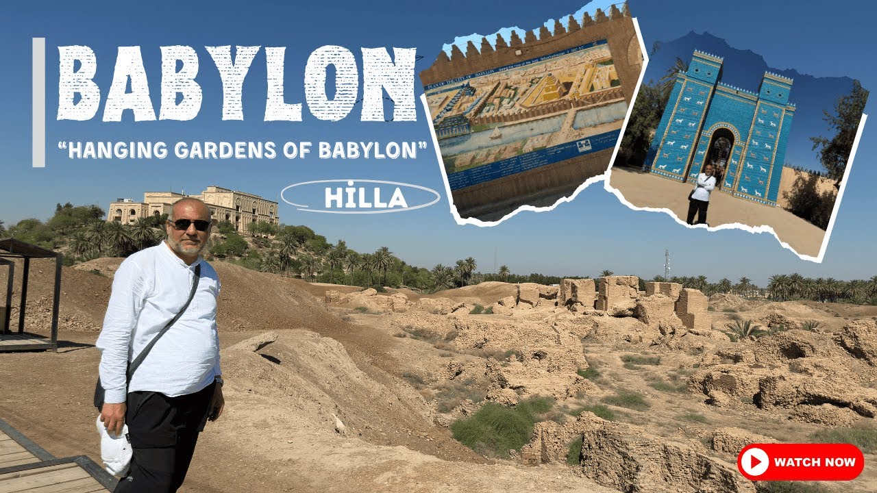 Babylon - Hanging Gardens of Babylon - Ishtar Gate - #hilla #babylon #ishtar