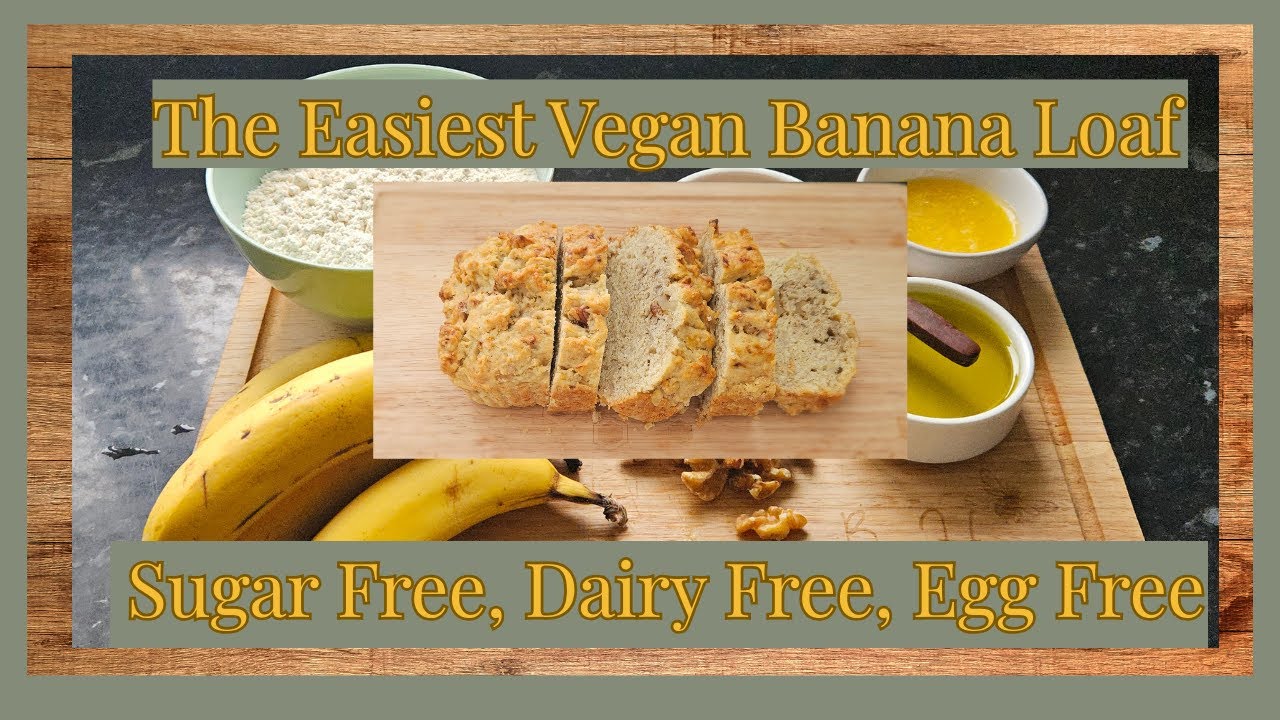 Banana & Walnut Loaf Sugar Free, Dairy Free & Egg Free