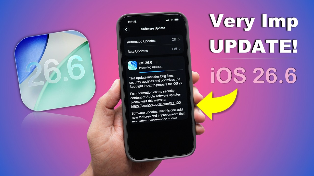 iOS 26.6 - Update Immediately on Your iPhone ! Very Important Update (HINDI)