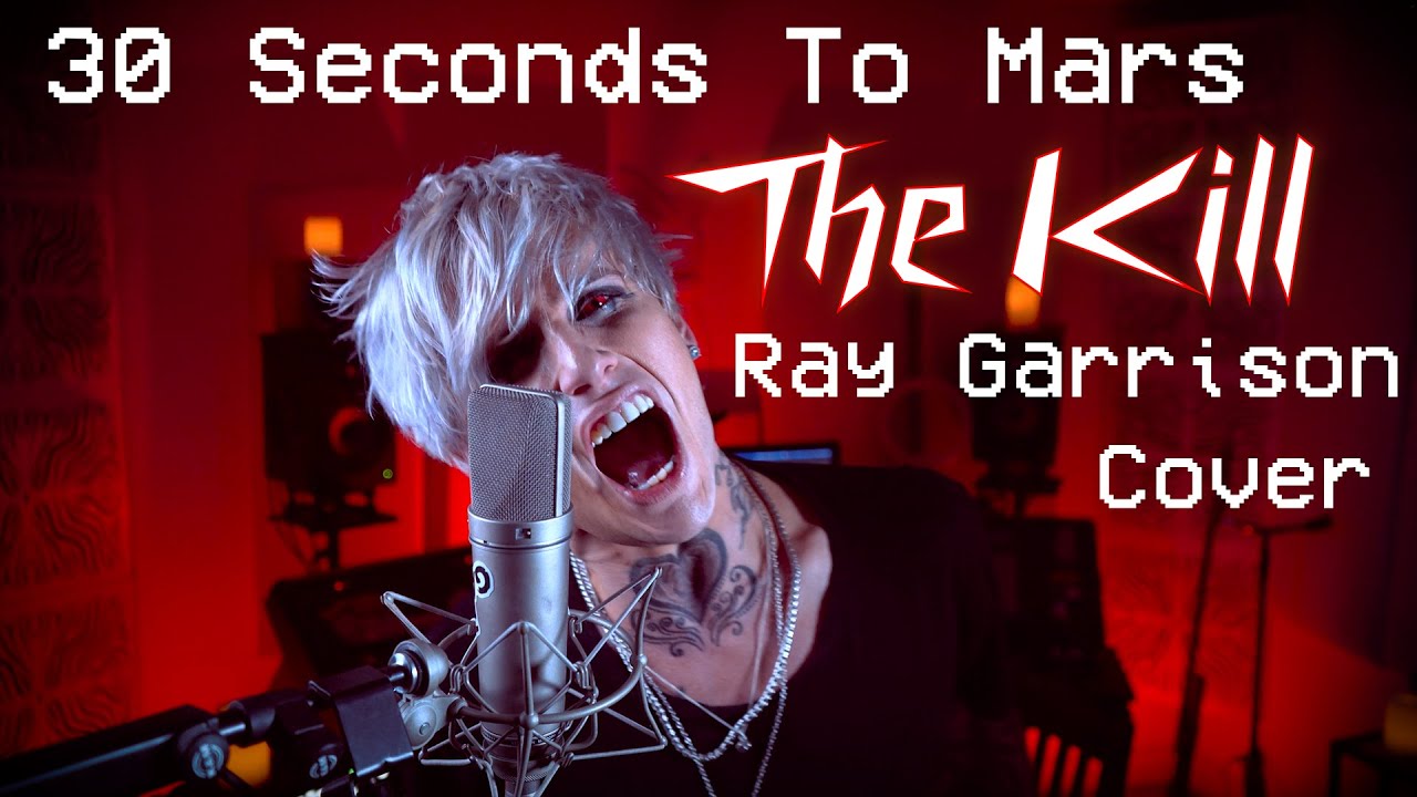 30 Seconds to Mars - The Kill (Ray Garrison Cover)