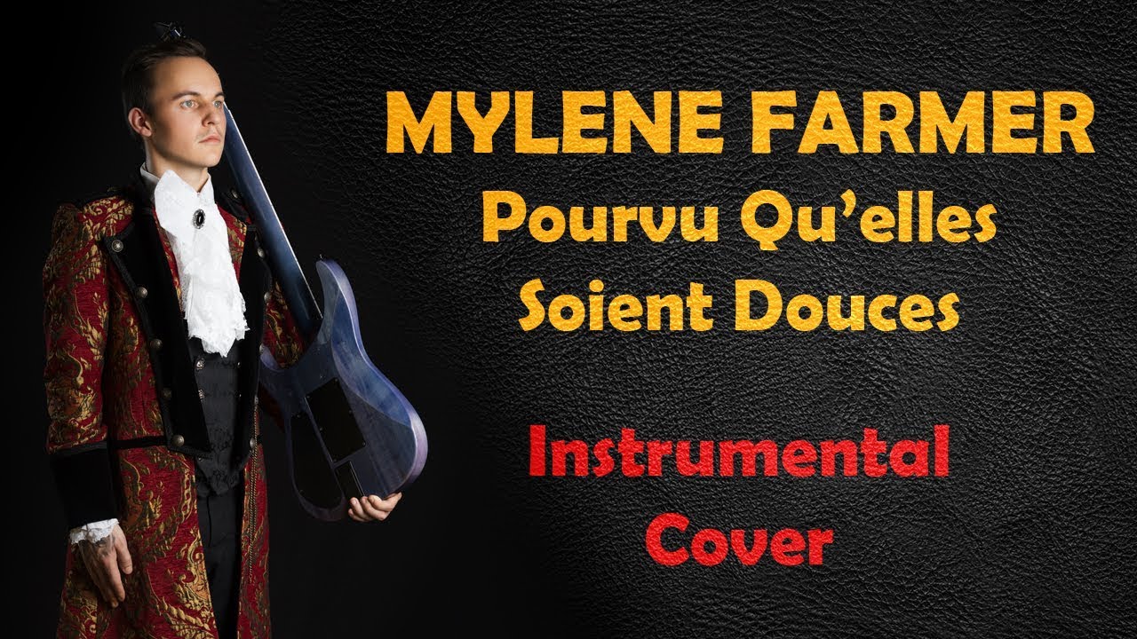 Mylène Farmer - Pourvu Qu'elles Soient Douces (Rock Cover Instrumentale par Shelter Grey) #17