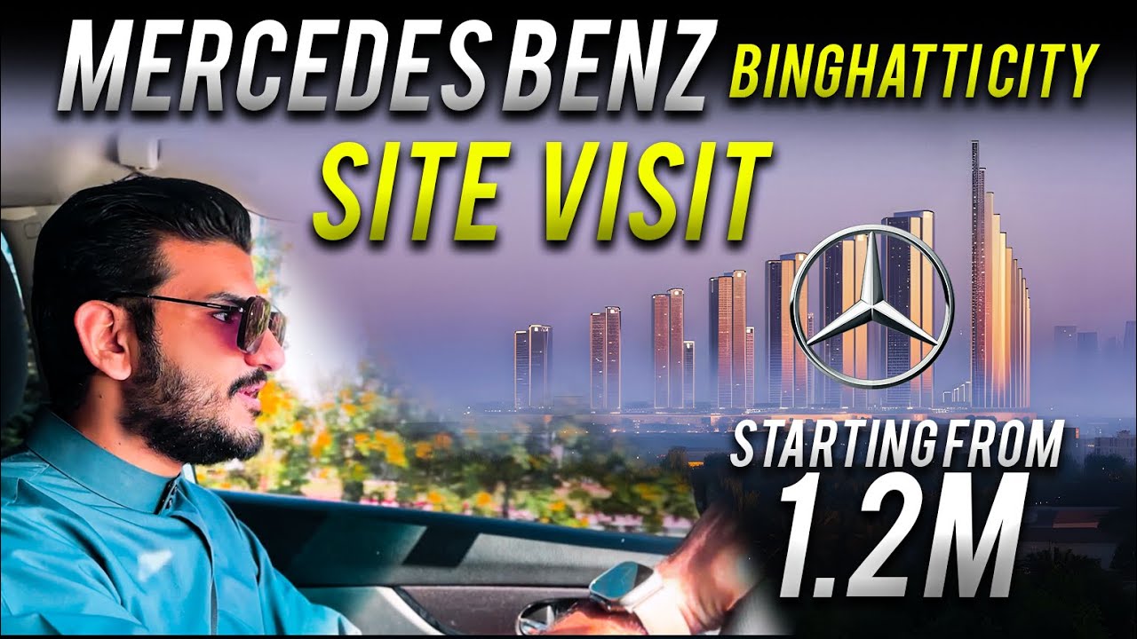 Mercedes-Benz Places – Binghatti City  Site visit | Studios AED 1.2M  for  first 300 buyer