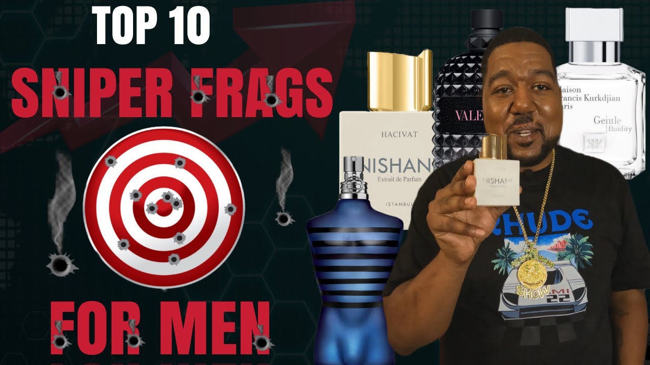 THE TOP 10 SNIPER FRAGRANCES FOR MEN 2022