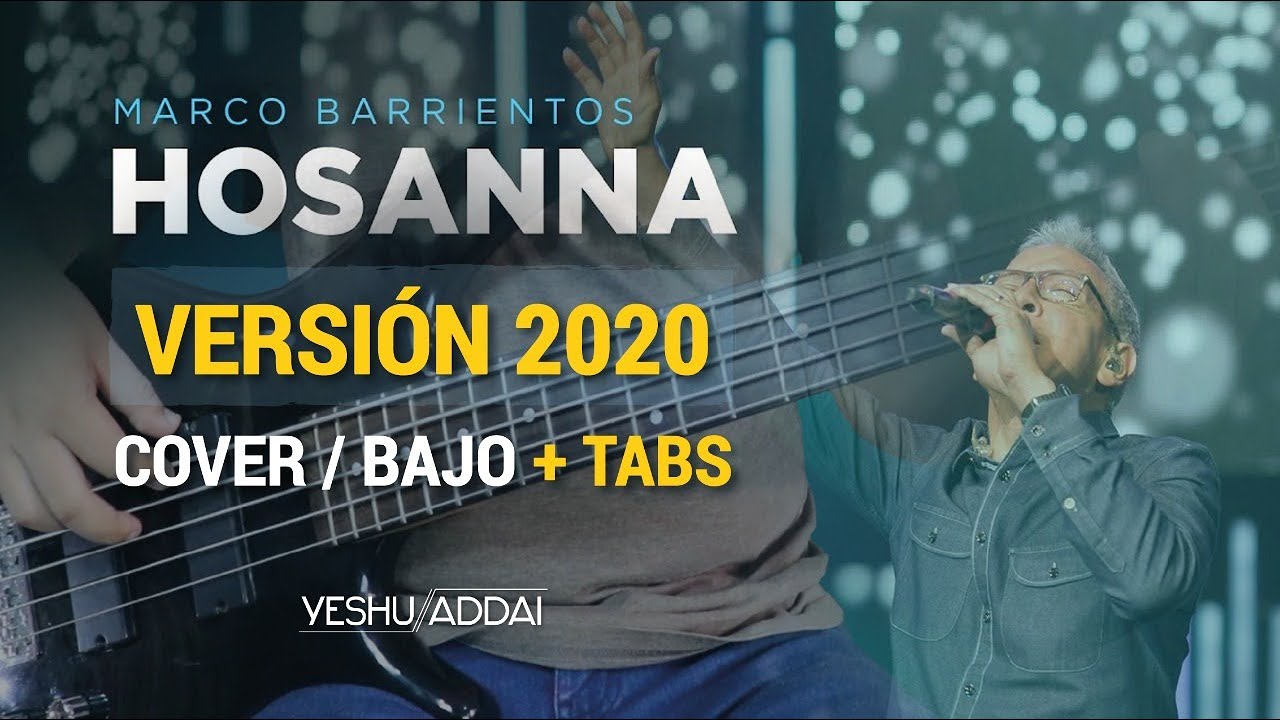 Hosanna [Versión 2020] Cover Bajo Ish Melton + Tabs (Usar 🎧)