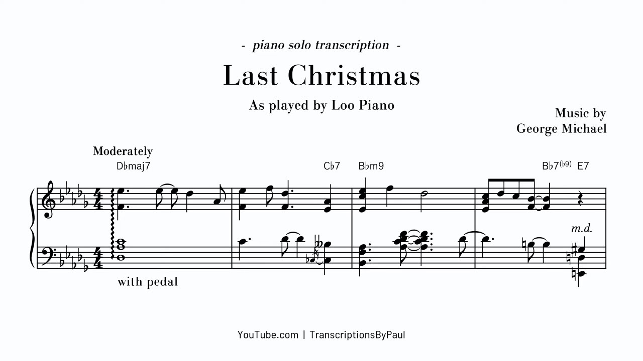 Last Christmas - Wham! - Sheet music transcription