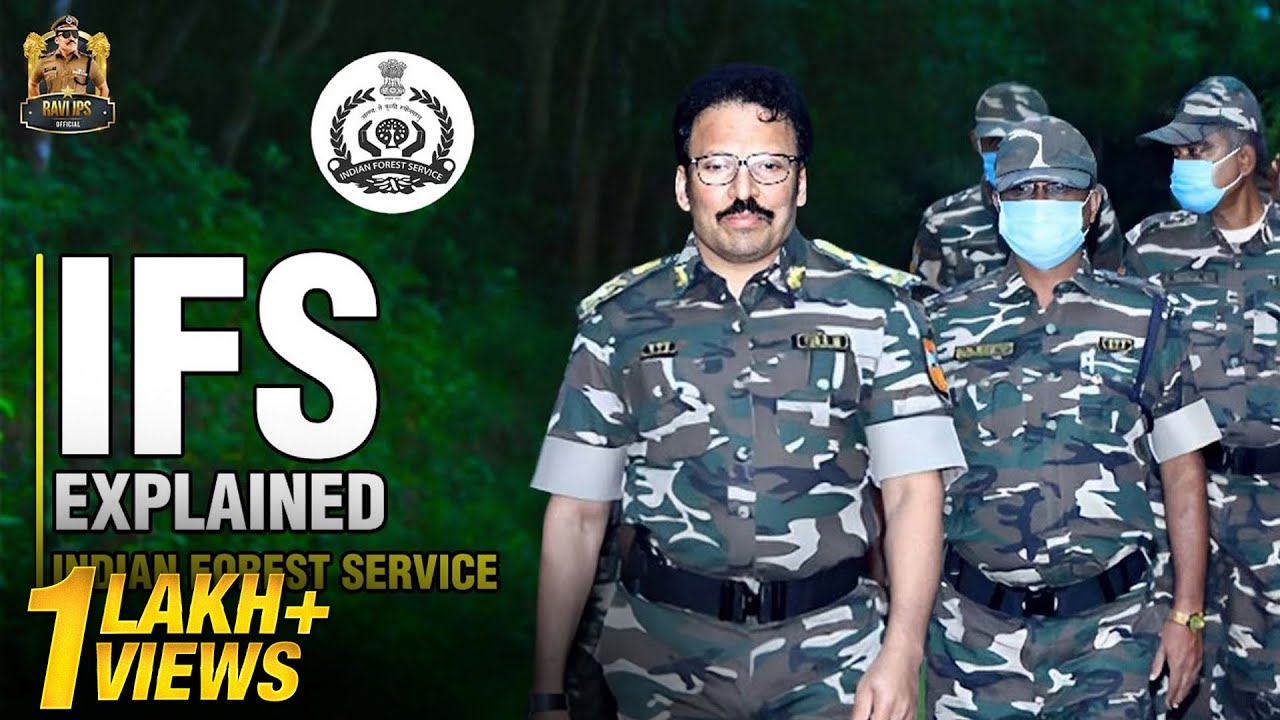 Indian Forest Service Explained | IFS Officers Salary & Responsibility | Ravi IPS
