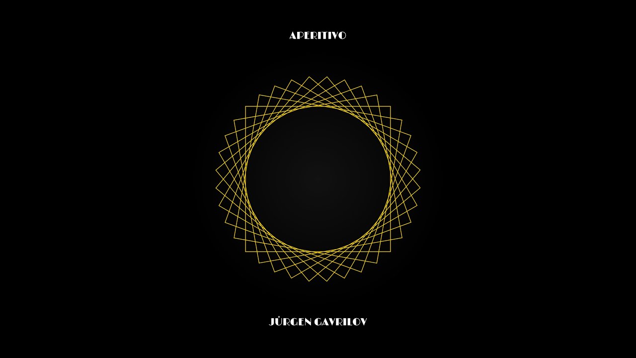 Jůrgen Gavrilov - APERITIVO