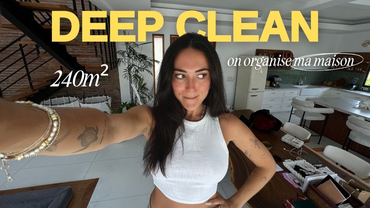 JE RANGE ET ORGANISE MA MAISON pour ma santé mentale | BALI HOUSE MAKEOVER ep.1