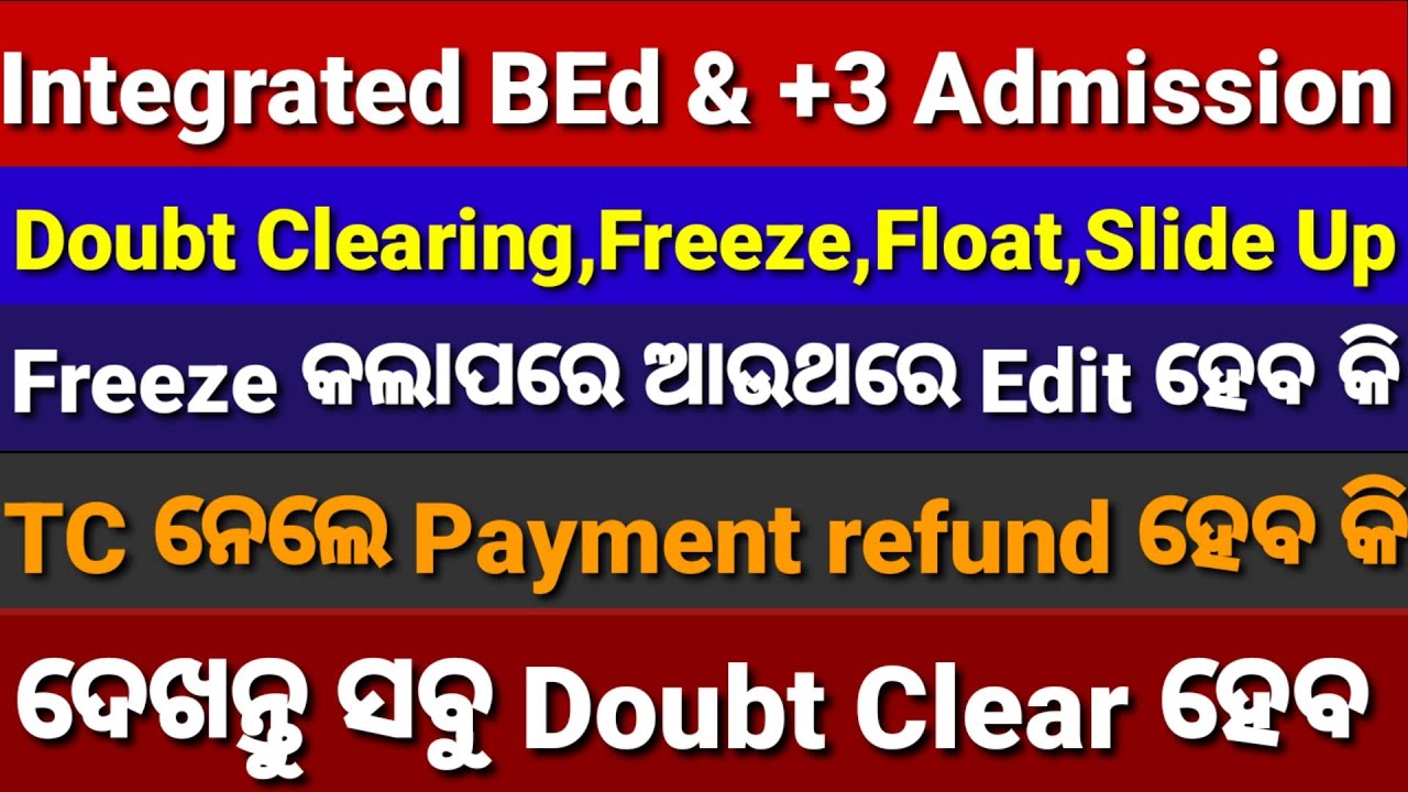 Doubt Clearing,Integrated BEd And +3,Slide Up,Freeze ,Float,SAMS Odisha