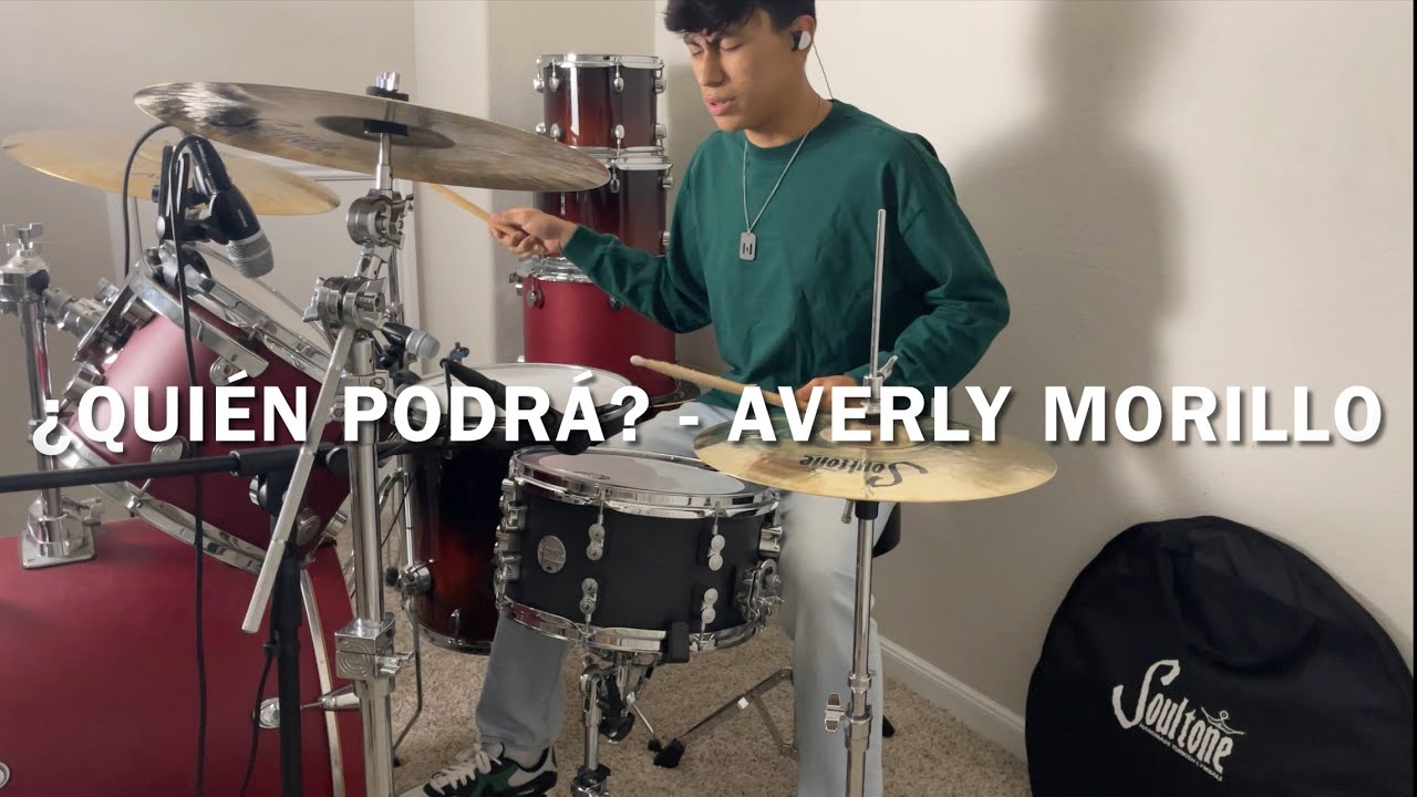 ¿Quién Podrá?//Averly Morillo - Drum Cover