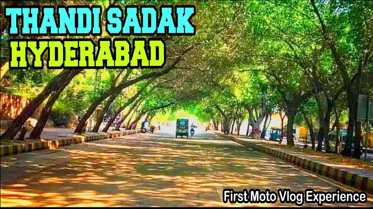 Thandi Sadak Hyderabad | My First Moto Vlog Experience