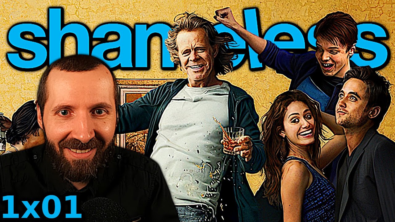 Should I Continue This Show? &mdash; Shameless (1x01) First Time Reaction
