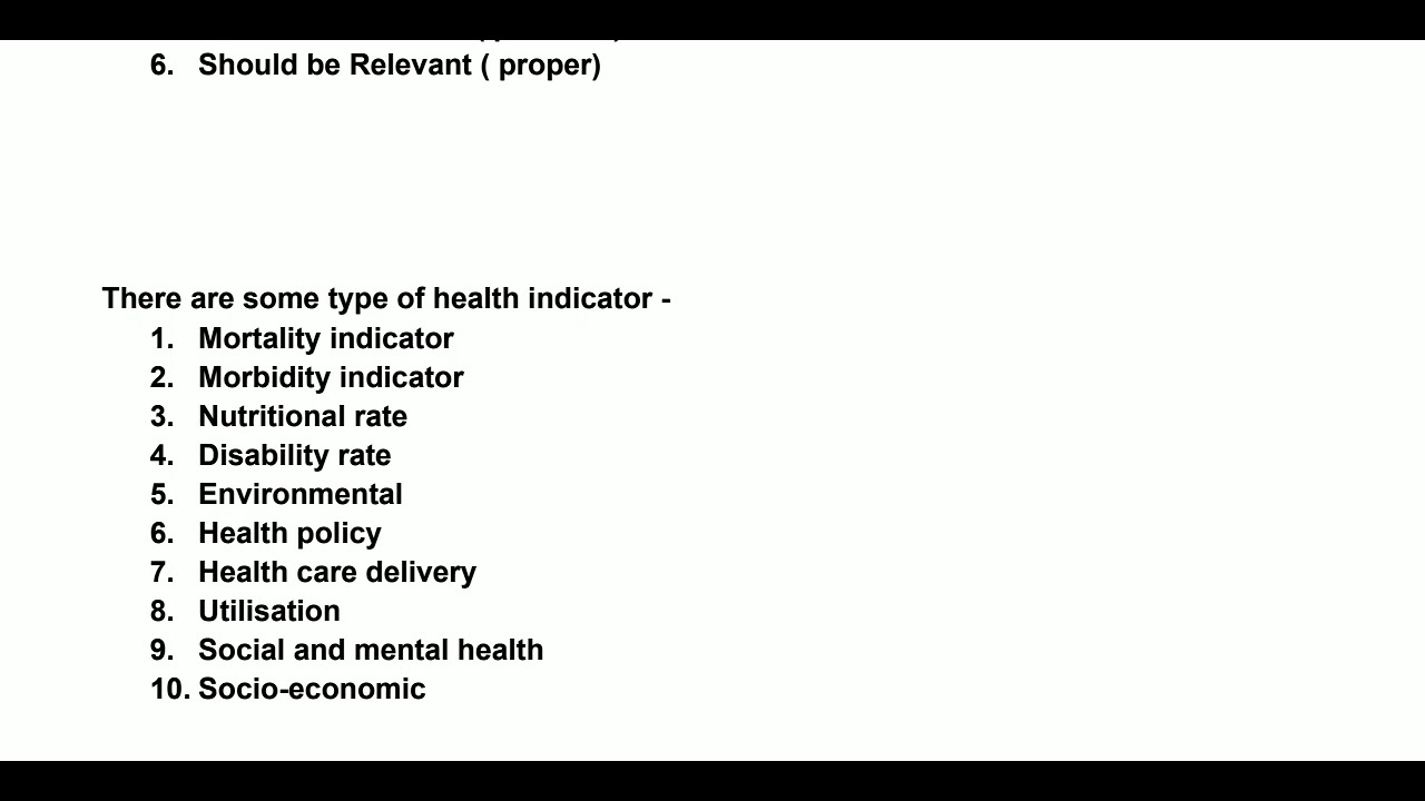 health indicator,mortality indicator, morbidity indicator,nutritional indicator,disability indicator