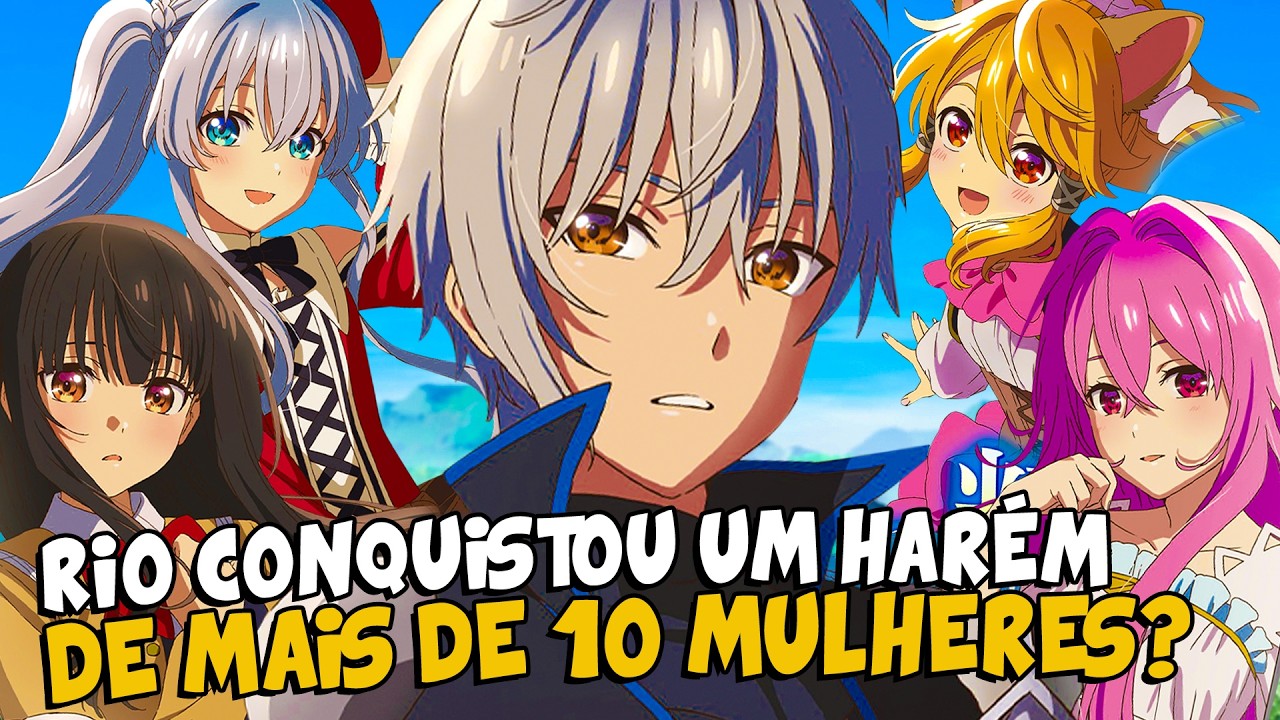 O HARÉM GIGANTESCO DE RIO (10+) EXPLICADO EM SEIREI GENSOUKI! (SPOILER)