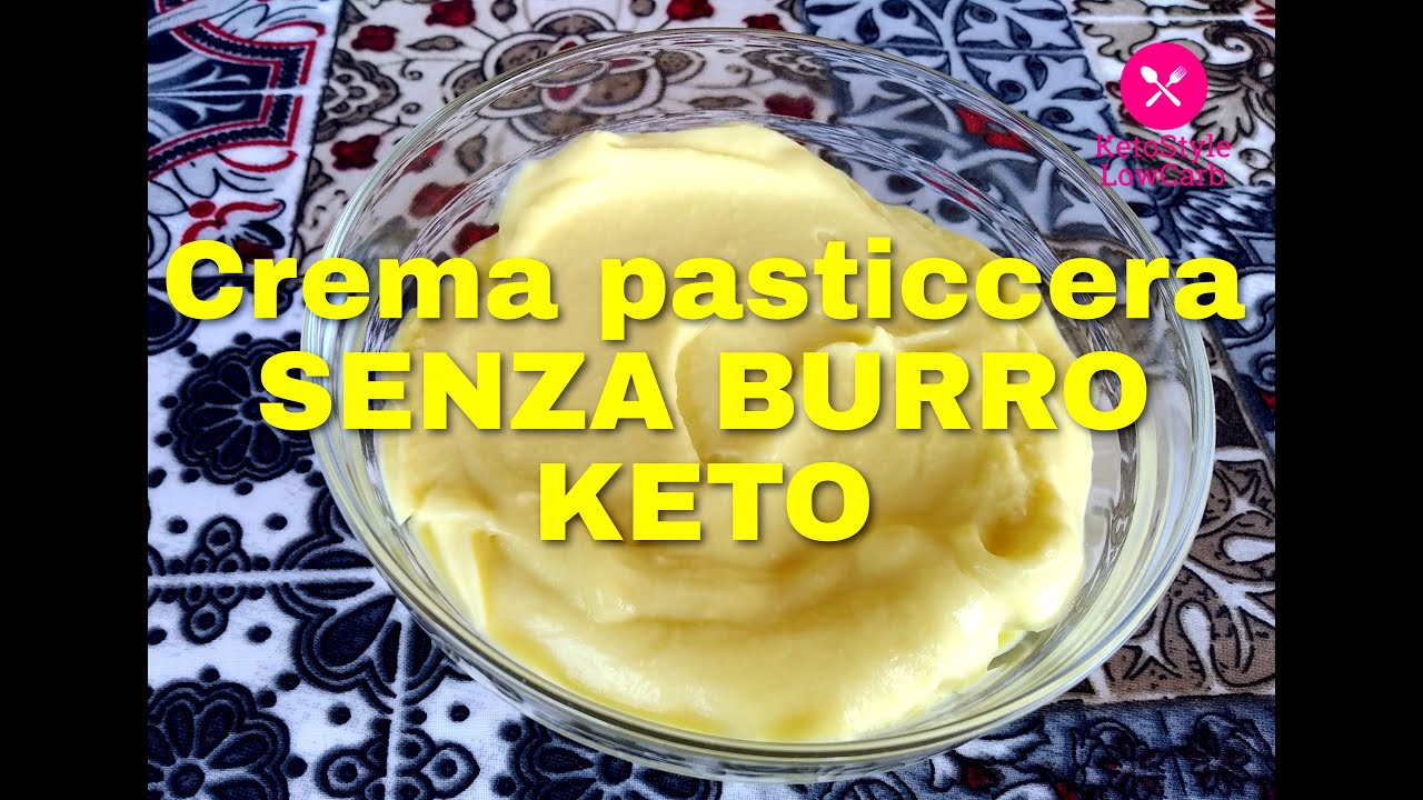 ricetta CREMA PASTICCERA KETO SENZA BURRO buonissima e facilissima keto diet facile e veloce