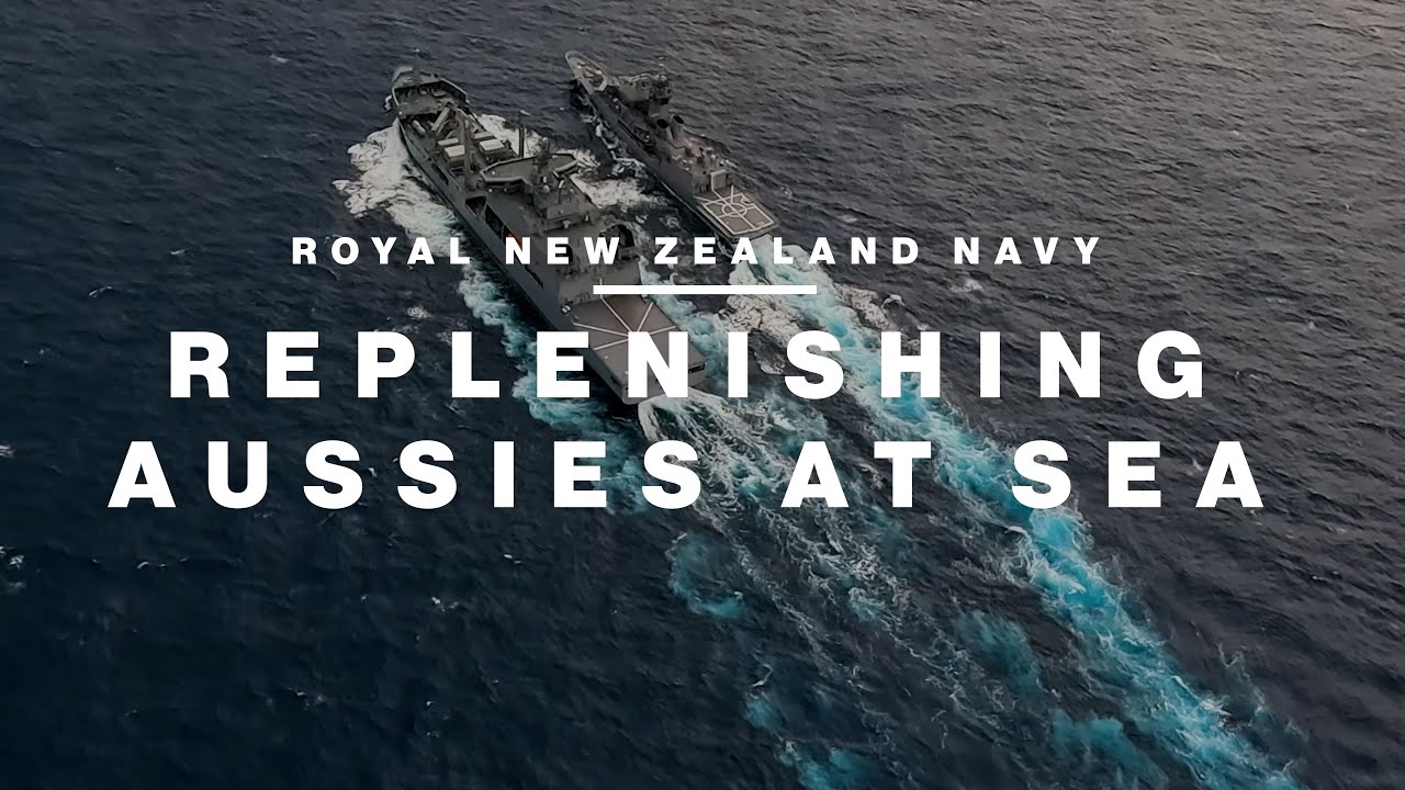Replenishing Aussies at Sea | Royal New Zealand Navy