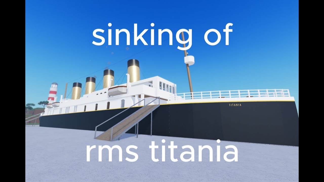 The sinking os RMS TITANIA