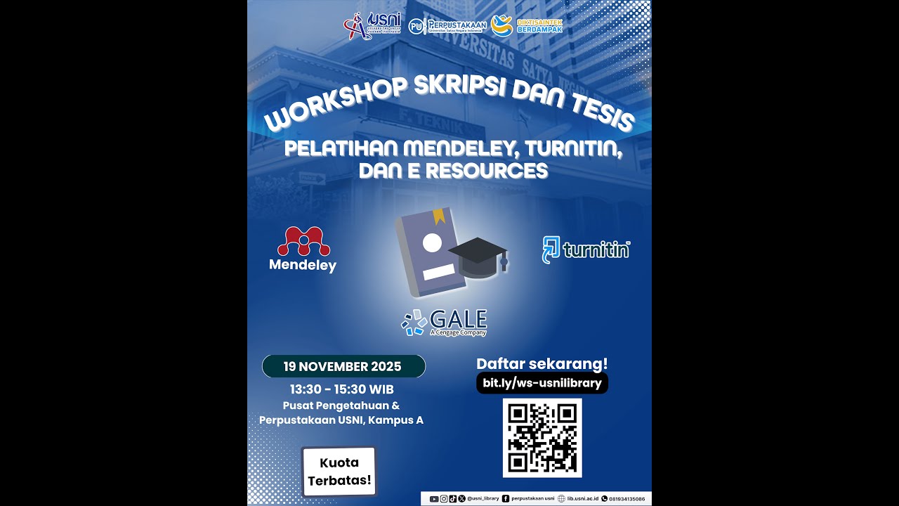 Workshop Skripsi dan Tesis : Pelatihan Mendeley, Turnitin dan e-Resources