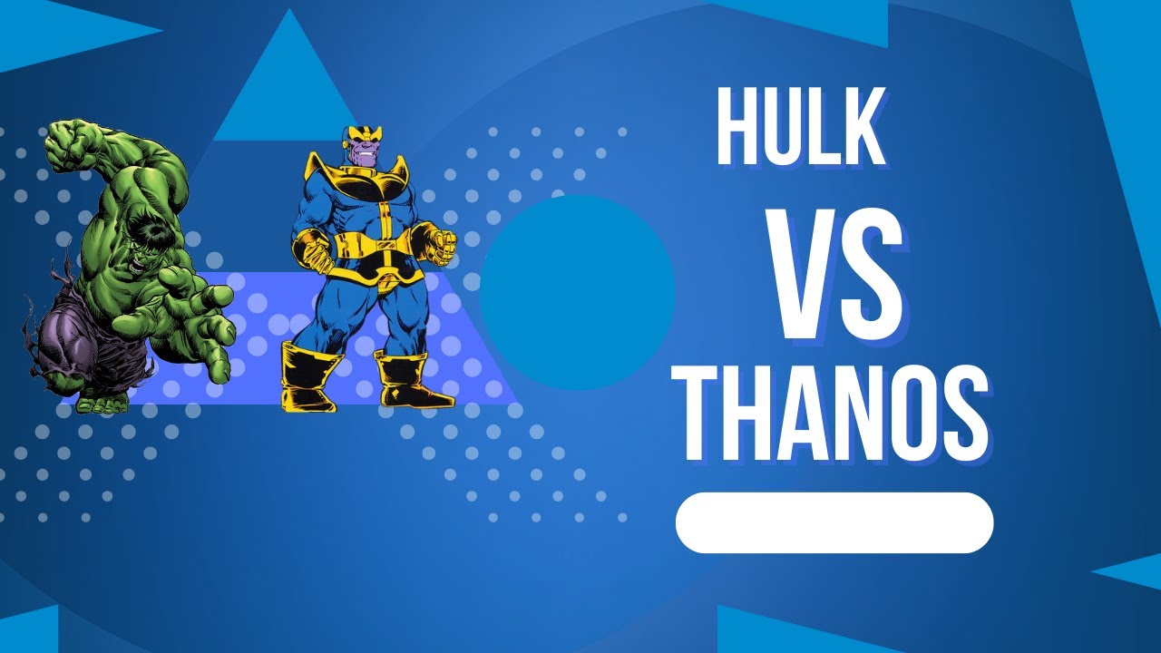 Hulk VS Thanos 2
