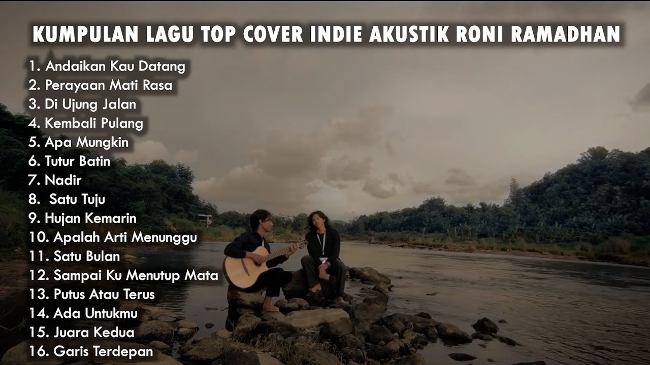 Playlist 🖤🎧 | Kumpulan Lagu Top Cover Indie Akustik Roni Ramadhan
