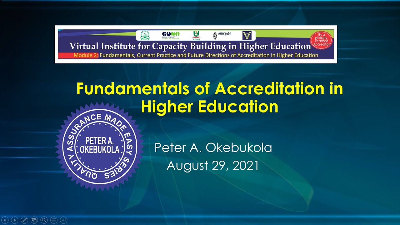 Fundamentals of Accreditation in Higher Education by Peter A. Okebukola