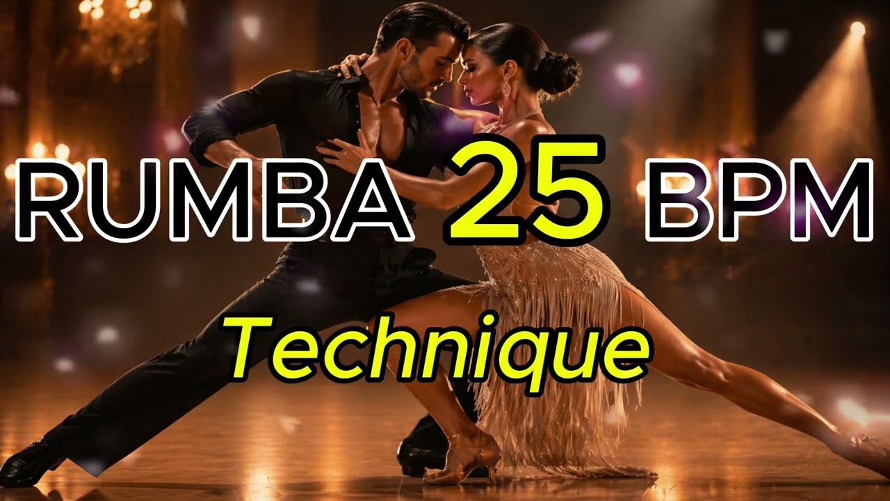 Rumba Practice 25 BPM &ndash; Slow Rumba Practice Music for Ballroom (Hip Action & Technique Training)