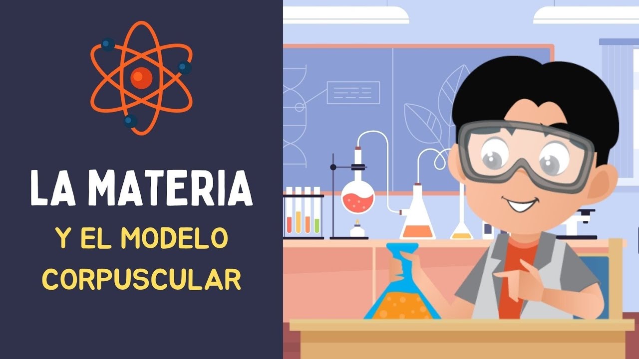 ¿Qué es la Materia? Estados, Propiedades y Modelo Corpuscular 🧊💧💨 [Video educativo]
