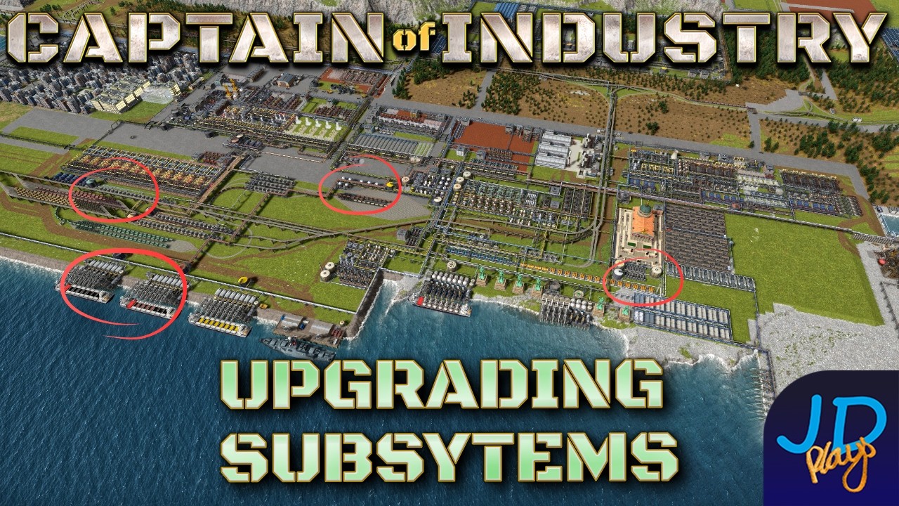 Upgrading Subsystems 🚛 Captain of Industry DragonIsle 🚜 Ep91 👷 Lets Play