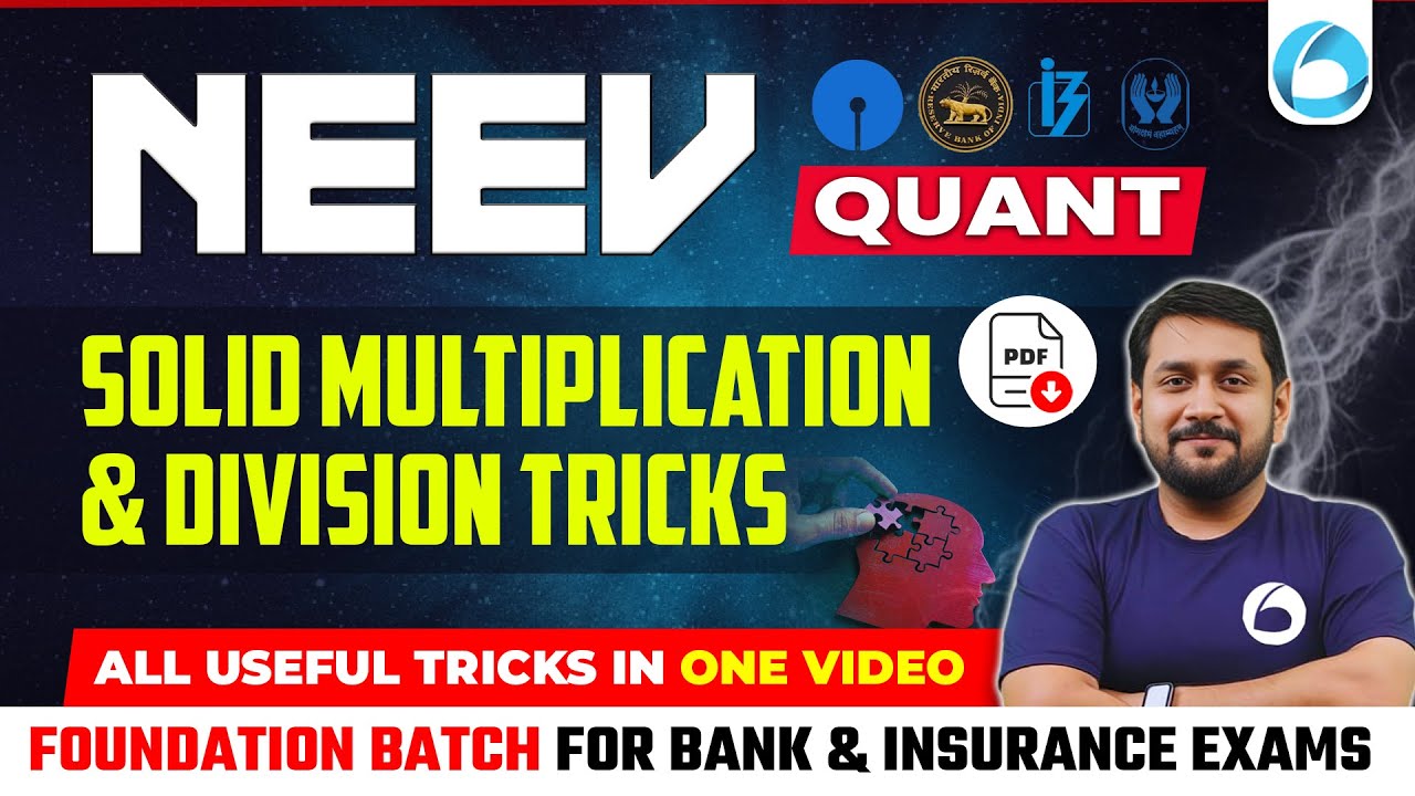 NEEV Foundation Batch Quant 2025 | Solid Multiplication & Division Tricks for Bank Exams 2025