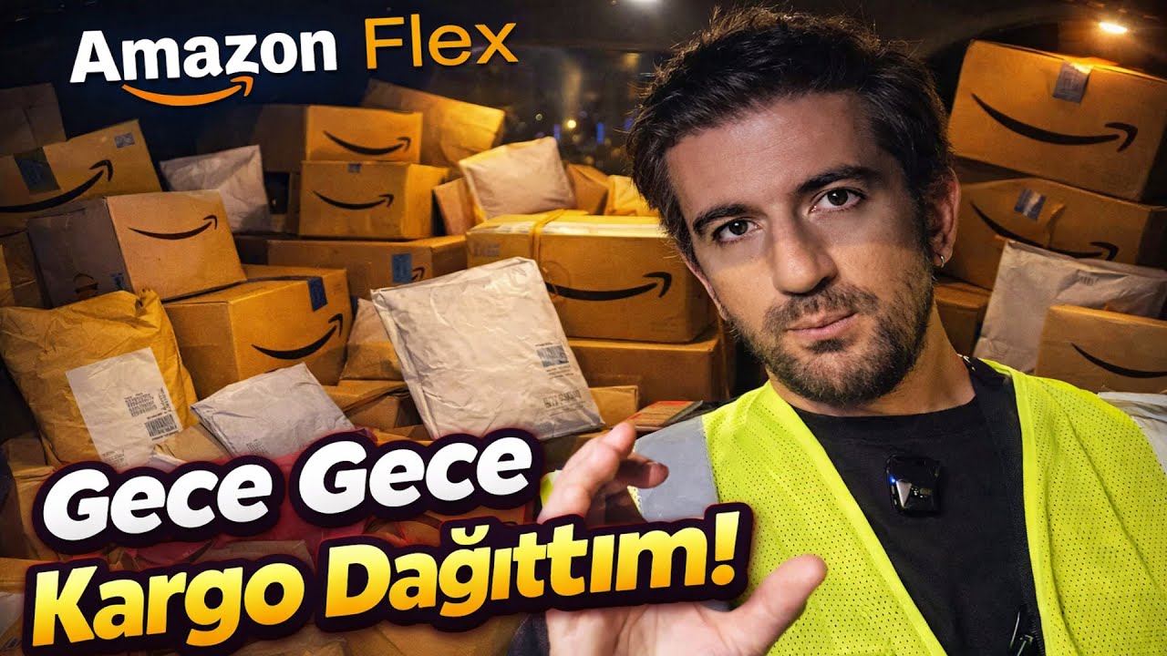 Gece Gece Kargo Mu Dağıtılır? - Amerika'da Amazon Flex