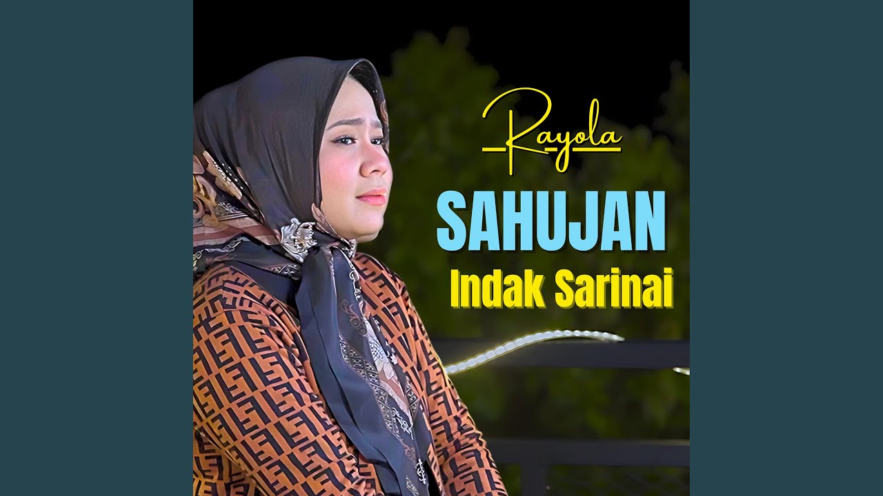 Sahujan Indak Sarinai
