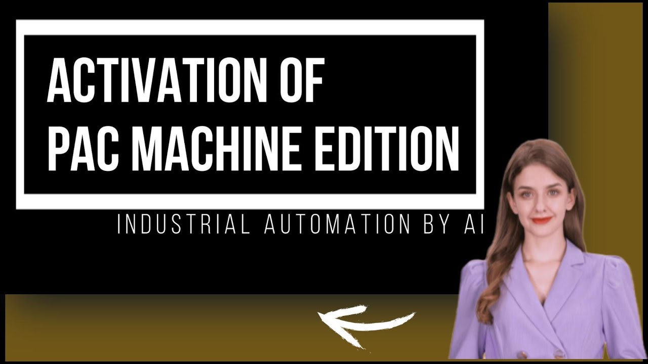 How to Activate PAC Machine Edition Software